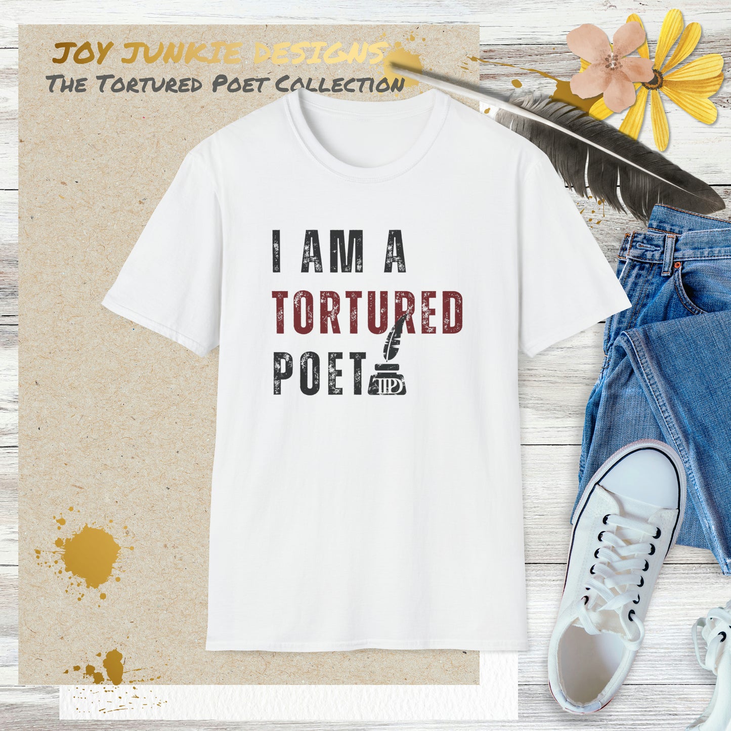 I am a Tortured Poet T-Shirt