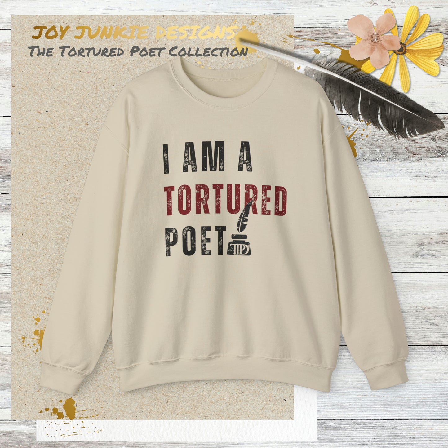 I am a Tortured Poet Crewneck Sweatshirt