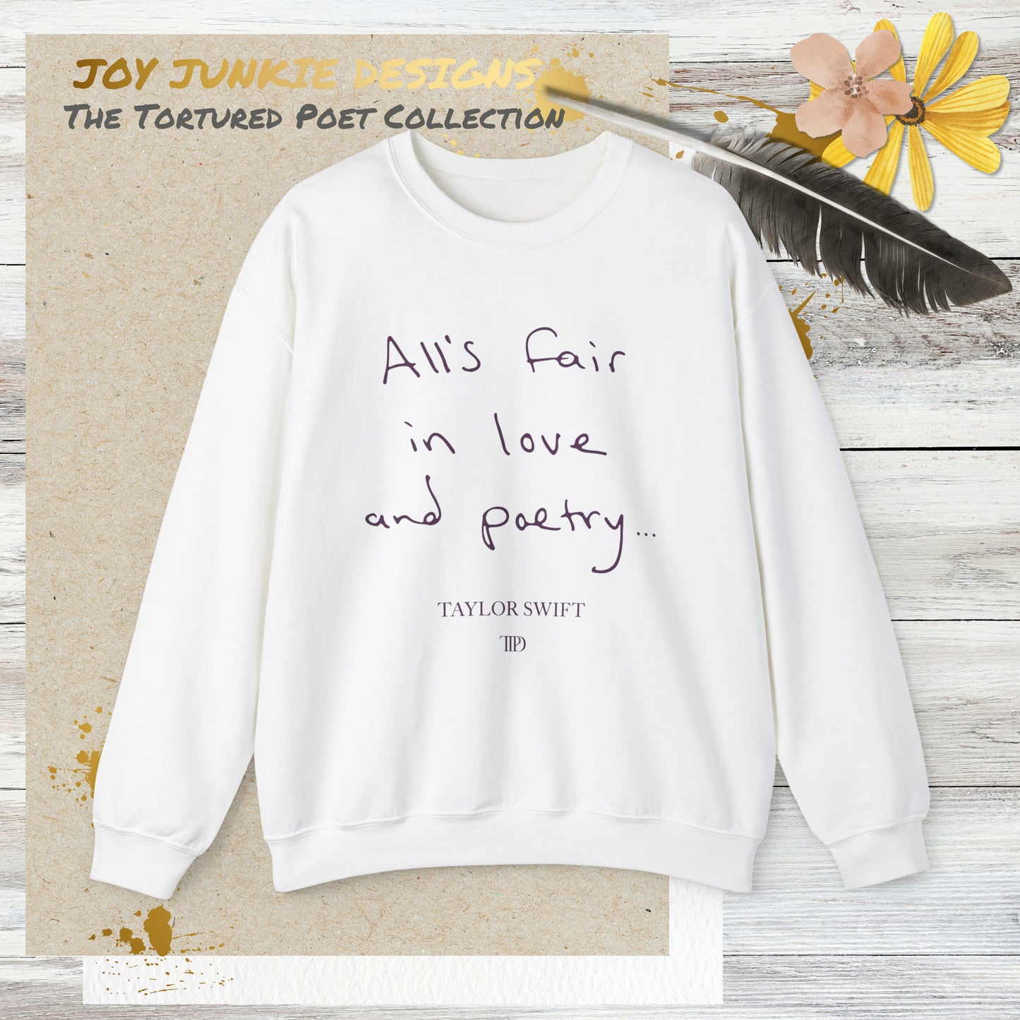 Taylor Swift "All is Fair" Handwriting Sweatshirt